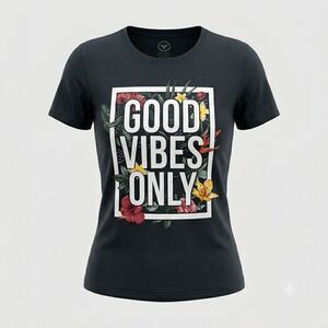 DOM Women's Good Vibes Only Graphic T-Shirt Size Large Black Floral Cotton Tee